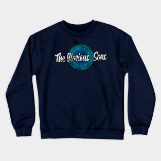 Vintage The Glorious Sons Crewneck Sweatshirt